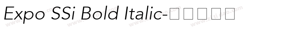 Expo SSi Bold Italic字体转换